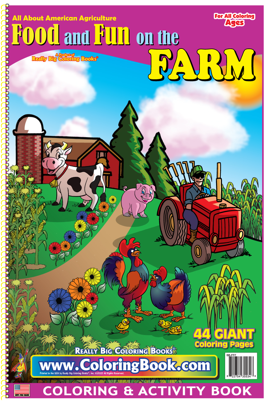 Food and Fun on the Farm Really Big Coloring Book